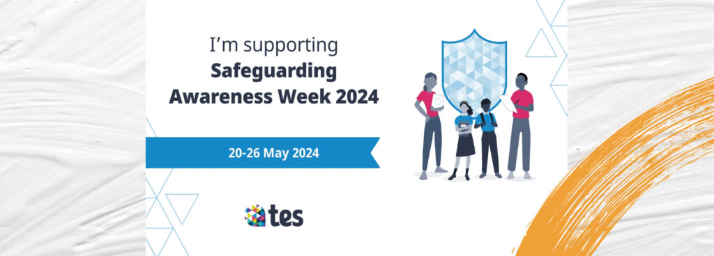 Safeguarding Awareness Week 2024